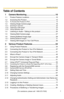 Page 7Operating Instructions
[For assistance, please call: 1-800-272-7033] 7
Table of Contents
1 Camera Monitoring......................................................10
1.1 Product Feature Locations ...........................................................10
1.2 Accessing this Product.................................................................12
1.2.1 To Access this Product in IPv6 ................................................................14
1.3 Viewing Single Camera page...