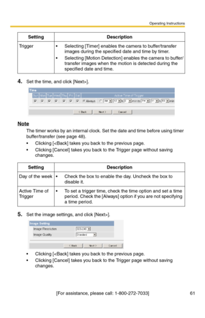 Page 61Operating Instructions
[For assistance, please call: 1-800-272-7033] 61
4.Set the time, and click [Next>].
Note
The timer works by an internal clock. Set the date and time before using timer 
buffer/transfer (see page 
48).
 Clicking [].
 Clicking [