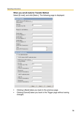 Page 78Operating Instructions
78
When you set [E-mail] for Transfer Method
Select [E-mail], and click [Next>]. The following page is displayed.
 Clicking [