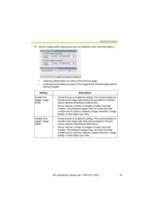 Page 67Operating Instructions
[For assistance, please call: 1-800-272-7033]                                 67
7.Set the image buffer frequencies and non detection time, and click [Next>].
 Clicking [