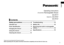 Page 33
 English
Operating Instructions
(Househol\f) Rechargeable \bhaver
Mo\fel No. E\b‑RT77
E\b‑RT67
E\b‑RT47
Thank you for purchasing this\l Panasonic pro\fuct.
Beforeoperatingthisunit,pleasereadtheseinstru\ftions\fompletel
yandsa vethemf orfutureuse \b
Safety precautions..................... 4
Intended
use����������������������������������������8
Parts
identification������������������������������9
Charging
theshaver...