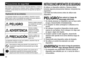 Page 3232
 Español
Precaucionesdeseguridad
Para	reducir	el	riesgo	de	sufrir	lesiones,	descargas	eléctricas,	o	incluso	el	fallecimiento,	 y 	 de 	 provocar 	 un 	 incendio, 	 avería, 	 y 	 daños 	 en 	 el 	 equipo 	 o 	 la 	
propiedad,

	 cumpla 	 siempre 	 las 	 precauciones 	 de 	 seguridad 	 que 	 figuran 	 a 	
continuación.
Explicacióndelossímbolos
Los	siguientes	símbolos	se	usan	para	clasificar	y	describir	el	nivel	de	peligro,	 lesión 	 y 	 daño 	 a 	 la 	 propiedad 	 que 	 pueden...