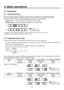 Page 14
14

2. Basic operations
2-1. Transitions
2-1-1. Selecting the bus
Press the crosspoint switches to select the material which will be targeted for the background transition. 
By pressing these switches, the signals are selected, and the indicators of the selected switches light. 
The color in which the switch indicators light differs depending on the operation status.
Lighting in red:  When the selected input signals are output to PGM.
Lighting in green :  When the selected input signals are not output...