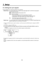 Page 35
35

3. Setup
3-5. Setting the sync signals
The sync signals to be used by the system can be selected.
External sync:    For synchronization with an external sync signal (gen-lock). The reference input signal is 
looped through and output.
BBST :  Black burst signal (vertical phase of 0H)
BBAD :    Black burst signal 
This can be selected when HD format signals are supplied. 
(  Vertical phase of 90H when the 59.94i or 59.94p format is selected; 
 
vertical phase of 75H when the 50i or 50p format is...