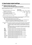 Page 115115
4. Input/output signal settings
4-4.  Setting the DVI output signals 
(OUT5 and OUT6 standard outputs and options)
Set the DVI output signals of the OUT5 and OUT6 standard outputs and the DVI output signals if the DVI/analog 
output board (option) has been connected.

OUTPUTYY|
DVIOut  |
Mode    |
Size↓   |
Scale↓ 
        |  2/2  |   
Dig|  Auto| Fit-V
    Ana    XGA
   WXGA
   SXGA
 WSXGA+
   UXGA
  WUXGA  Fit-H
   Full
 Press the [OUTPUT] button to light its indicator 
and display the OUTPUT...