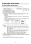 Page 117117
4. Input/output signal settings
4-5.  Setting the down-converter (option)
Select the settings for the down-converter that is built into the SDI output board (option).

OUTPUTYY|
DownCnv |
Scale↓  |
Delay↓  |
Sharp↓ 
        |  2/2  |    
SQ|   90H|     3
     EC
     LB     1F    1~5
 Press the [OUTPUT] button to light its indicator 
and display the OUTPUT menu.
 Refer to “2-1-5. LCD menu area”.
 Turn [F1] to display the OUTPUTYY sub menu.
(Y: Out1 to Out4, A1, A2, B1 or B2)
The output signal...