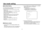 Page 29-29-
Use mode setting$Use Mode SettingThe camera has four use modes, and various functions for
four use modes have been preset.
Functions can be set as best suited to each use mode.
• Halogen mode
Suited to indoor shooting, such as at weddings, parties,
lecture meetings, events, etc.
Settings can be changed using a simple menu.
• Fluorescent mode
Suited to indoor shooting under fluorescent lighting.
Settings can be changed using a simple menu.
• Outdoor mode
Suited to outdoor shooting.
Settings can be...