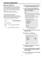 Page 3737
Genlock adjustment
Genlock adjustment
The genlock adjustment is performed to achieve phase 
alignment by applying external synchronization (genlock) 
when a multiple number of cameras will be used or when 
the unit will be used in combination with other devices.
This unit supports the BBS or VBS signal as the genlock 
signal.
Ask your dealer to perform this adjustment.
(Use a dual-trace oscilloscope for the adjustment.)
 Horizontal phase adjustment
Observe the waveforms of the external sync signal...