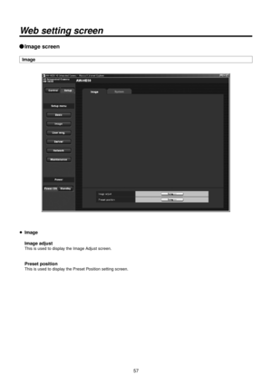Page 5757
Web setting screen
wqImage screen
Image
p Image
 Image adjust
This is used to di\Rsplay the Image Adjust\R screen.
 Preset position
This is used to di\Rsplay the Preset Position setting scr\Reen. 