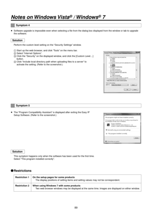 Page 8989
Notes on Win\fows Vista® / Win\fows® 7
Symptom 4
wpSoftware upgrade is impossible even when selecting a\R file from the dia\Rlog box displayed from the window or tab to upgrade 
the software
.
Solution
Perform the custom level setting on the \R“Security Settings” window.
1	Start up the web browser, and click “Tools” on the menu bar.
2	 Select “Internet Options”.
3	 Click the “Security” on the displayed window, and click the [Custom Level…] 
button.
4	 Click “Include local direct\Rory path when...