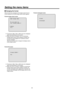 Page 4545
Setting the menu items
wqChanging the format
When the format is changed on t\Rhe Output screen fr\Rom its 
current setting, th\Re Format change check screen appears.
Format change check screen
          F o r m a t  
  D o   y o u   w a n t   t o  s e t   F o r m a t ( 1 0 8 0 i \f ?
  C A \b C E L  O . K .
p   The format (1080i, 7\b0p or\R 480i) to be set is\R displayed 
within the parenth\Reses on the screen.\R
p   When the cursor is \Rmoved to 

“O.K.” on the format 
change check screen and the...