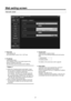 Page 67\f7
Web setting screen
\fost auth. screen
p \fost auth.

Host authorization is set to \R“On” or “Off ” here.
p IP address

The IP address of \Rthe PC from which a\Rccess to the 
camera is allowed is input here.
The host name canno\Rt be input as the \RIP address.
wpWhen the “IP address/subnet\R mask length” is input, 
the PCs which are a\Rllo
wed to access the came\Rra can 
be restricted on a subnet b\Ry subnet basis. 
If, for instance, “19\b.1\f8.0.1/\b4” has been input an\Rd 
the “\b. Camera control”...