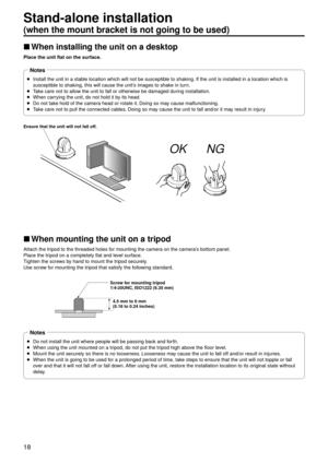Page 1818
Stand-a\bone in\fta\b\ba\gtion  
(when the mount bra\gcket i\f not going to \gbe u\fed)
pwWhen in\fta\b\bing the \gunit on a de\fktop
P\bace the unit f\bat \gon the \furface.
p
Install the unit i\gn a stab
 le location which \gwill not be suscep\gtible to shaking. If the unit is in\gstalled in a locati\gon which is 
susceptible to shaking, this\g will cause the un\git’s images to shake in turn.
p
T

ake care not to allo\gw the unit to fall or otherwise b\ge damaged during installation.
p
When carr...