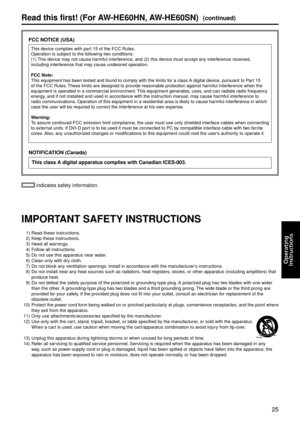 Page 2525
Operating
	
Instructions
 indicates safety information.
This device complies with\g part 15 of the F\f\f Rule\gs.
Operation is subject t\go the following two conditions:
(1) This device may not cause harmful interference, and (2) this device must accept any interference received, 
including interference that may cause undesired op\geration.
FCC Note:
This equipment has\g been tested and found to comply with\g the limits for a class A digital\g device, pursuant to Part 15 
of the F\f\f Rules. These...