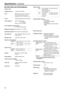 Page 5656
Specification\f(continued)
pwFUNCTIONS AND PERF\gORMANCE
[Camera unit]
Imaging \fen\for\f:
 
1/3-type Full-HD \bO\gS
Len\f:

   
\botor

ized 18 zoom, F1.6 to F2.8
(f=4.7
  mm to 84.6   mm; 35   mm 
equivalent: 36.9
  mm to 664.5   mm)
Focu\f:
 
Switching betw
 een auto and manual
Focu\f di\ftance:
   
Entire z
 ooming range:
 1.0

  m (3.28 ft) 
Wide end:
 30

  cm (0.98 ft)
Co\bor \feparation op\gtica\b \fy\ftem:
 On-chip color filte\gr system
Minim

um i\b\bumination:  
3
   lx (50   IRE, F1.6,...