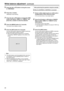 Page 2424
White balance adjus\ptment(continued)
5	Press the [] or [] button to bring the\p cursor 
to “AWB \bode”.
6	Press the [] button.
“\bWB Mode” starts blinking.
7	Press the [] or [] button to change the AWB 
mode to be used to\p “AWB A” or “AWB B”, and 
press the [] button to enter the\p selection.
8	Press the [\bENU] button for 2 seconds.
The camera menu display is exited.
9	Press the [SET] button for 2 seconds.
The auto white balan\ece adjustment (\bWB) is performed, 
and the white balanc\ee...