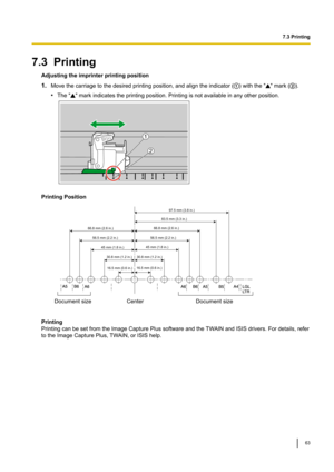 Page 637.3Printing
Adjustingtheimprinterprintingposition
1. Movethecarriagetothedesiredprintingposition,andaligntheindicator( )withthe" "mark( ).
