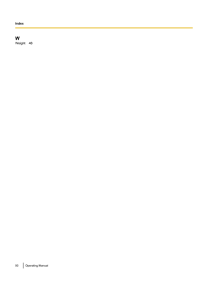 Page 50W
Weight    4850Operating Manual
Index 