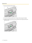 Page 384.Remove the double feed prevention roller ( A).
5. Take out the new double feed prevention roller in the optional "Roller exchange kit (KV-SS035)".
6. Install the new double feed prevention roller into the metal holder with the longer groove facing to the
right-side (rear view).
38Operating ManualReplacement Parts1   