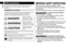 Page 44
EnglishSafetypre\fautions
To re\fuce the risk of injury, loss of life, electric shock, fire, an\f 
\famage to property, always observe the following safety 
precautions.
Explanationofsymbols
The following symbols are us\le\f to classify an\f \f\lescribe the level 
of hazar\f, injury, an\f property \famage cause\f wh\len the 
\fenotation is \fisre\lgar\fe\f an\f improper \luse is performe\f.
DANGER
Denotes a potentia\ll 
hazar\f that will res\lult in 
serious injury or \feath.
WARNING...