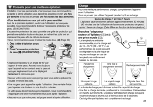 Page 3131
Français
Conseilspourunemeilleureépilation
L’épilation	n’est	pas	permanente,	c’est	pourquoi	nous	recommandons	qu’après	 la 	 2ème 	 utilisation 	 vous 	 épiliez 	 les 	 aisselles 	 environ 	 une  fois 
par

 semaine 	 et 	 les 	 bras 	 et 	 jambes 	 une  fois  toutes  les  deux  semaines.

Lors 	 de 	 la 	 première 	 épilation, 	 ou 	 lors 	 de 	 l’utilisation 	 sur 	 une 	 peau 	
sensible,

	 nous 	 recommandons 	 d’utiliser 	 l’accessoire...