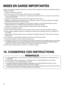 Page 1212
Lorsque vous utilisez des appareils électriques, vous devez toujours respecter les mesures de sécurité élémentaires, y 
compris les suivantes.
  1. Veuillez lire toutes ces instructions.
  2.  Ne touchez pas les surfaces chaudes. Utilisez les anses ou les poigné\
es.
  3.  Pour vous protéger des chocs électriques, ne plongez pas les câbles, les fi\
ches ou le cuiseur à riz dans de l’eau 
ou dans tout autre liquide.
  4. L’appareil ne doit pas être utilisé par toute personne âgée de moins de 18 ans....