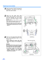 Page 28Replacing Consumables
28
4Open the optional “Roller Exchange Kit
(KV-SS017)”, and take out the new
paper feed roller module.
5Install the new paper feed roller
module with the gear on the left side
and the bearings into the guide
grooves of the side chassis in the
scanner. (1)
Then push up the green levers on both
ends until they click into place. (2)
≥Match the paper feed roller module with
the bearings and guide grooves, and then
attach it.
6Push up on the paper feed roller block
and it will...