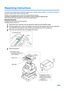 Page 3333
Repacking Instructions
It is highly recommended that you keep the original carton and ALL packing materials. If you need to transport or
ship your scanner, please follow these instructions.
≥Please use the original carton and all of the original packing materials.
≥Improper repacking of the scanner may result in a service charge to repair the unit.
≥The scanner should be handled in the correct (horizontal) position.
Materials Required :
≥Original Scanner Carton & Packing Materials
≥Shipping Tape and...