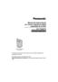 Page 1Lea este manual de instrucciones antes de usar la unidad y guárdelo para 
consultarlo en el futuro.
Para obtener ayuda, visite nuestro sitio web:
http://www.panasonic.com/help para los clientes de Estados Unidos o Puerto 
Rico.
Sólo para usarse en interiores
Manual de instrucciones
 por cámara inalámbrica digital
 expandible de 5,8 GHz
Cámara inalámbrica
KX-TGA573
Modelo N° KX-TGA573
TG5779(sp)_camera.OI.book  Page 1  Wednesday, February 14, 2007  10:19 AM 
