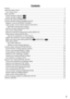 Page 33
Contents
Preface ........................................................................\
.................................................................. 2
About the setup menus   ........................................................................\
........................................ 4
List of setup menu  ........................................................................\
.............................................. 4
Basic operation...