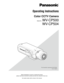 Page 1Before attempting to connect or operate this product,  
please read these instructions carefully and save this manual for future\
 use. 
No model number suffix is shown in this manual. 
 
Operating Instructions
Color CCTV Camera
Model No.  WV-CP500
WV-CP504
This illustration represents WV-CP500. Lens: Option 