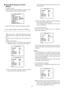 Page 32This determines the starting point and the cursor
moves to END.
(3) Move the joystick to select a panning endpoint
and press the CAM (SET) button.
This determines the endpoint and the cursor
moves to POSITION.
4. To set a panning speed
Move the cursor to SPEED, and set a panning
speed with the joystick.
The panning speed increases when the joystick is
moved to the right, and decreases when it is moved
to the left.
Caution:
If the panning range is changed after the camera
has not panned for a long time or...