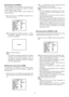 Page 41-41-
●Cleaning (CLEANING)
With CLEANING in the ON position, the camera’s built-
in electromechanical contacts are cleaned at regular
intervals (approx. every 7 days).
A dry contact adversely affects picture quality and
motors operation.
1. Move the cursor to CLEANING and select ON or
OFF with the joystick.
ON:The contacts are cleaned for approx. 1 minute.
CLEANING disappears when the cleaning
process is completed.
OFF:No contact cleaning.
Note:
To download or upload preset data to the system
controller,...