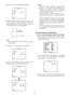 Page 465. Move the cursor to COARSE with the joystick.
6. Match the vertical phases for both video output sig-
nals as closely as possible with the joystick. The
coarse adjustment can be performed in steps of
22.5 degrees (16 steps) with the joystick.
Note:
After the 16th step, the adjustment level returns
to the first step.
7. Move the cursor to FINE by using the joystick.
8. Match the vertical phase for both video output sig-
nals as closely as possible with the joystick.
Notes:
•When the | cursor reaches the...