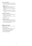 Page 16-16-
(9) Auto Focus (AF MODE)
The camera adjusts the focus automatically by
sensing the center of the picture. S, M and L stand
for the size of the sensing area: Small, Middle and
Large.
See page 40 for details.
MANUAL S, M, L:Auto-focus is activated only when
the AF key on the controller is pressed.
AUTO S, M, L:Auto-focus is activated automatically
while a manual pan, tilt or zoom operation is
performed.
Note:If SENS UP is set to ON except x2 FIX or x2
AUTO, the AUTO (S/M/L) mode is disabled and
the...