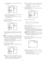 Page 24-24- This determines the starting point and the cursor
moves to END.
(3) Move the joystick to select a panning endpoint
and press the CAM (SET) key.
This determines the endpoint and the cursor
moves to POSITION.
4. To set a panning speed
Move the cursor to SPEED, and set a panning
speed with the joystick.
The panning speed increases when the joystick is
moved to the right, and decreases when it is moved
to the left.
Caution:If the panning range is changed after the
camera has not panned for a long time...