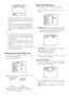 Page 28-28- Moving the joystick in the L direction decreases
the zone frame, and moving it in the H direction
increases it. However, the aspect ratio is fixed at
3 to 4.
The privacy zone setting has been completed.
The menu returns to the ZONE NUMBER setting
menu. If DEL is selected, zone setting is
released and the ZONE NUMBER setting menu
appears.
3-6
•To complete new settings and repeat other
settings, move the cursor to SET and press the
CAM (SET) key. The ZONE NUMBER setting
menu reappears.
•To cancel new...