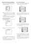 Page 35-35-
Light Control Setting (ALC/MANUAL)
1. Move the cursor to ALC/MANUAL and select ALC
or MANUAL with the joystick. When you select ALC,
set backlight compensation.
Note:The backlight compensation submenu
associated with this menu is described
separately and should be set up after installing
the camera at the site and observing the actual
site picture.
2. When MANUAL is selected, quit the setup menu by
pressing the MON (ESC) key. Press the OPEN or
CLOSE key on the controller for iris adjustment.
(1)...