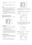 Page 37-37- •When ON is selected for SUPER-D2 on the ALC
CONT menu
Notes:
•When ON is selected for SUPER-D2 in the ALC
CONT menu, FIX is not available for this item.
•When AUTO is selected for SENS UP and ON is
selected for SUPER-D2, the SENS UP function has
priority so that the SUPER-D2 function is not
activated automatically.
•While the SENS UP function is selected, noise or
spots may appear in the picture when the sensitivity
of the camera is increased. This is a normal
phenomenon.
Synchronization (SYNC)...