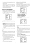 Page 40-40- •The alarm signal will take approx. 0.2 seconds to
reach the alarm terminal of the VCR after the camera
detects the object.
Because the alarm signal is multiplexed on the
video signal, it may be mistakenly interpreted by
other video equipment as a time code signal.
Therefore, when this camera is not used in a
Panasonic Intelligent CCTV System, select OFF to
prevent the above from occurring.
Auto Focus Setting (AF MODE)
1. Move the cursor to AF MODE, and select the
following mode with the joystick....