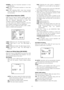 Page 41-41-
NORMAL:Sets the horizontal resolution to more
than 480 lines.
HIGH:Sets the horizontal resolution to more than
510 lines.
Note:After selecting HIGH, noise may increase
when the SENS UP function is activated under
low illumination.
•Digital Noise Reduction (DNR)
DNR may be used to improve quality under low
light conditions. There are 4 levels of DNR, which
may be selected depending on local site
conditions. Factory default setting: LOW2
You may need to try different settings to find the
most suitable...