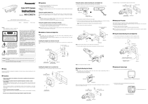 Page 1Fixing the camera, camera mounting arm, and adapter box
As the factory default, the camera head has been tilted to the downside.
1. Move the camera head, as shown in the illustrations, by loosening the tilting lock screw.
2. After adjustment, tighten the tilting lock screw again.
3. Attach the camera mounting arm to the left or right hinges of adapter box, so that the mounting
arm can be opened and closed flexibly. (Refer to the illustration in Step 4.)
Note:Attach the mounting arm to hinges on the side...