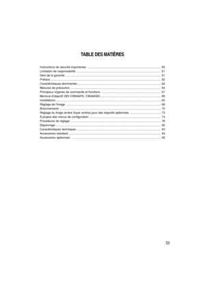 Page 5353
TABLE DES MATIÈRES
Instructions de sécurité importantes  .......................................................................................... 50
Limitation de responsabilité ........................................................................................................ 51
Déni de la garantie  ..................................................................................................................... 51
Préface...