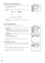 Page 2728
●Proportional Pan/Tilt (PROPO. P/T)
•Move the cursor to PROPO. P/T and select either ON or OFF by
moving the joystick to the right or left.
Factory default setting: ON
ON:Pan/tilt speed is in inverse proportion to the zoom ratio as fol-
lows:
Zoom ratio Speed level
x1 7 (fastest)
x2 5
x4 3
x8 1
x15 or more 0 (slowest)
* The speed level values are approximate.
OFF:The speed is constant at the fastest level regardless of the
zoom ratio.
●Area Title (AREA TITLE)
Up to 8 area titles can be added in...