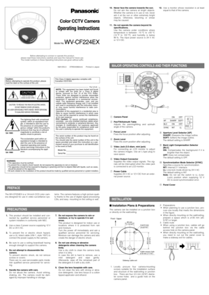 Page 12. Preparations
• When planning to use a junction box, pro-
cure one locally that meets the dimensions
in the figure. 
• When directly mounting on the wall/ceiling,
prepare a space which is ø135 mm {ø5-
5/16} or larger.
3. Cable route
• When using a junction box, cables will go
behind the junction box via the cable
access hole on the camera panel.
• When directly mounting on the wall/ceiling,
you need to cut out the panel cover to
make a sideway exit for cables.Installation Plans & Preparations
The...