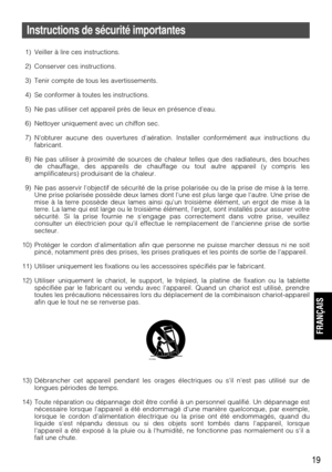 Page 1919
Instructions de sécurité importantes
1) Veiller à lire ces instructions.
2) Conserver ces instructions.
3) Tenir compte de tous les avertissements.
4) Se conformer à toutes les instructions.
5) Ne pas utiliser cet appareil près de lieux en présence deau.
6) Nettoyer uniquement avec un chiffon sec.
7) Nobturer aucune des ouvertures daération. Installer conformément\
 aux instructions dufabricant.
8) Ne pas utiliser à proximité de sources de chaleur telles que des r\
adiateurs, des bouches de chauffage,...
