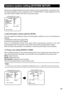 Page 1919
Camera system setting [SYSTEM SETUP] 
Performs the settings relating to the camera system such as synchronization, and privacy zone. 
The  following  settings  can  be  configured  on  the  "SYSTEM  SETUP"  screen  displayed  from  the 
top screen. Refer to page 5-6 for how to call up the screen. 
SYSTEM SETUP screen
 RET TOP ENDABF  PUSH
SYNC
PRIVACY ZONE
STABILIZER
EL-ZOOM
UPSIDE-DOWN OFF
INT
OFF
OFF
OFF
 I......  0
 -     +  LDC
FOCUS
RET TOP END
 **SYSTEM SETUP** 
@ Synchronization method...