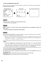 Page 2424
K Flaw compensation [PIX OFF] 
Flaws of pixel in the displayed camera image are corrected. Up to 16 points can be corrected. 
Follow the procedure below. 
Step 1
Move the cursor to "PIX OFF" and press the [SET ] button. 
→ The "PIX OFF" screen appears. 
Step 2
Select  a  number  (1  to  16)  with  which  a  pixel  compensation  point  is  registered  and  press  the 
[SET ] button. 
→ The pixel compensation positioning screen appears. 
Step 3
Use  the  [UP],  [DOWN],  [RIGHT],  and...