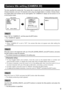 Page 99
This  item  specified  the  camera  title.  The  camera  title  is  named  with  up  to  8  characters  when  using  only 
Chinese characters, and up to 16 characters when using only English letters or numbers. Chinese charac-
ter, English letters and numbers can be used together. The "CAMERA ID" display can be turned on or off 
on the monitor screen.  
FLOOR 1
Editing area
Top screenCAMERA 
ID screen Display positioning screen
 MODEL   WV-CF354
CAMERA ID     ON
CAMERA   
SYSTEM
SPECIAL...