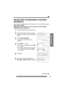 Page 2525
Basic Operation
For assistance, please visit http://www.panasonic.com/ phonehelp
Storing Caller List Info rmation in the Direct 
Dial Memory
You can store numbers that are in the Caller List in the Direct Dial memory 
( [M1] , [M2]  and  [M3]).
Make sure that the handset is on the cradle and the SP-PHONE/
HEADSET indicator light is off.
1Press  [4] or  [3] to enter the Caller List.
2Scroll to the caller you want to store in 
the Direct Dial memory by pressing  [
4] 
or  [
3].
3Press  [FUNCTION/EDIT]...